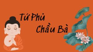 Tứ Phủ Chầu Bà: Khám Phá Tín Ngưỡng Tâm Linh Của Người Việt